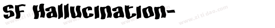 SF Hallucination字体转换